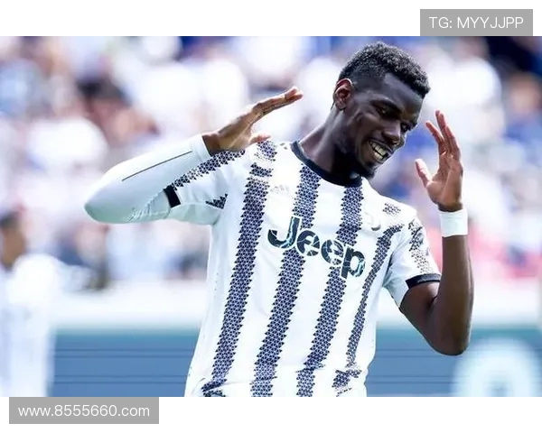 博格巴重返赛场引发热议球迷期待他带来新的辉煌表现